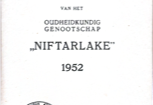 B197 Jaarboekje van het Oudheidkundig genootschap “Niftarlake” 1952 - 1 van 3